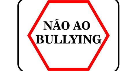 Informática Educativa Da Emef São José Bullyinng E Cyberbullying Você