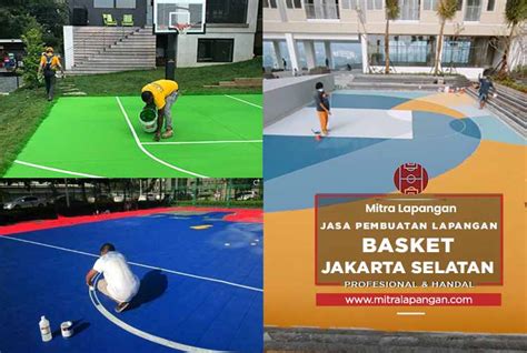 Harga Jasa Pembuatan Lapangan Basket Jakarta Selatan Mitra Lapangan