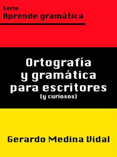 Los Mejores 15 Libros para Mejorar la Ortografía InfoLibros org