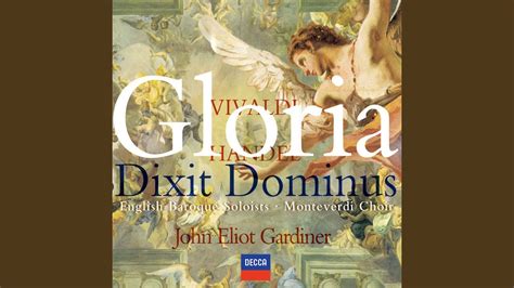 Monteverdi Choir Handel Dixit Dominus Hwv Gloria Patri Et