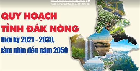 Quy Hoạch Tỉnh Đắk Nông Thời Kỳ 2021 2030 Tầm Nhìn đến Năm 2050