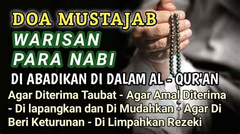 Doa Mustajab Warisan Para Nabi Yang Di Abadikan Di Dalam Al Qur An