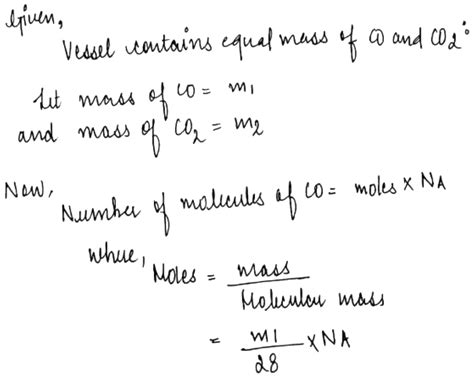 A Vessel Contains Equal Mass Of CO And CO2 The Ratio Of Their Number