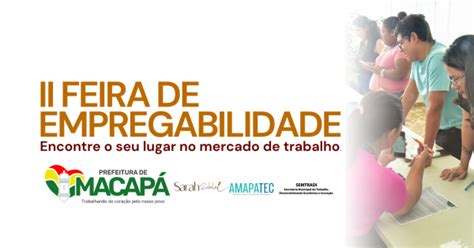 Ii Feira De Empregabilidade Em Macap Sympla