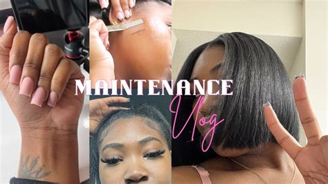 Maintenance Vlog Lash And Nail Appts Dermaplaning And Quickweave Home