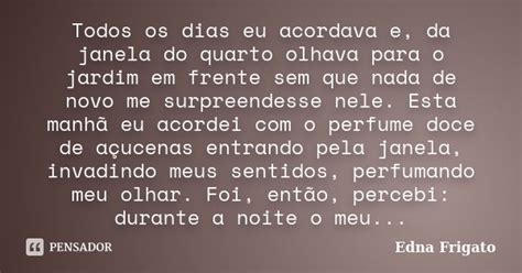 Clara Olhava Todos Os Dias Pela Janela De Seu Quarto