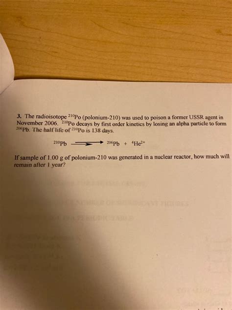 Solved 3 The Radioisotope 210po Polonium 210 Was Used To