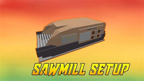 My Sawmill Setup Roblox Lumber Tycoon Youtube