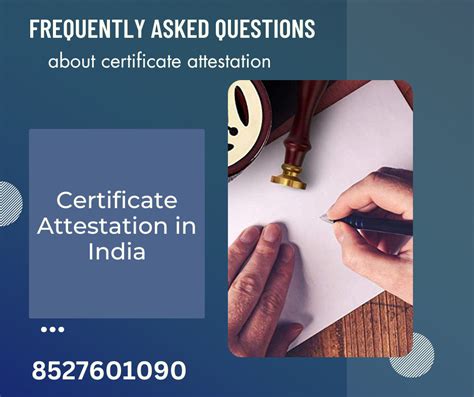 Frequently Asked Questions About Certificate Attestation Talent Overseas