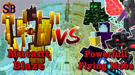 New Mutant Blaze Vs Flying Bosses Minecraft Mob Battle Youtube