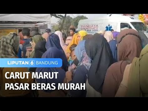 Carut Marut Pasar Beras Murah Liputan Bandung Youtube