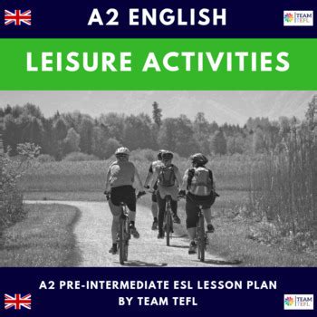 Leisure Activities A Pre Intermediate Lesson Plan Esl Tefl By Team Tefl