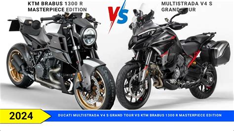 Ducati Multistrada V S Grand Tour Vs Ktm Brabus R