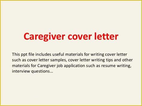 Caregiver Cover Letter Templates Free Heritagechristiancollege