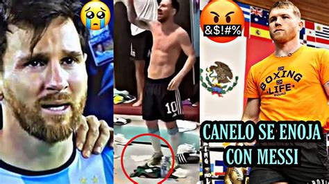 EL CANELO ÁLVAREZ SE ENFURECE CON EL ASTRO ARGENTINO LIONEL MESSI