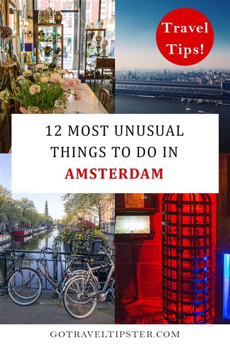 The Top Things To Do In Amsterdam With Text Overlay That Reads 12 Most