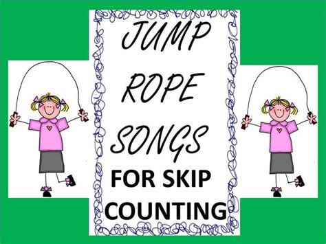 Jump rope songs for skip counting by 2's, 3's, 4's, 5's, 6's, 7's, 8's ...