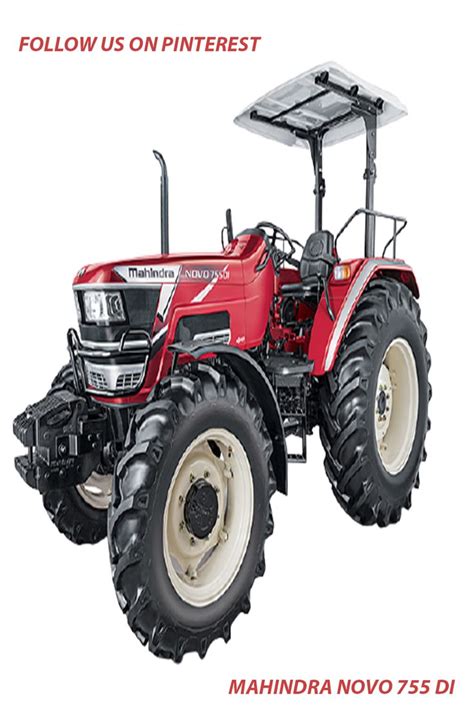 Mahindra Novo 755 DI Tractor Price Mahindra Tractor Tractors