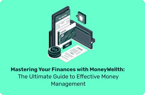 Mastering Your Finances With Moneywellth The Ultimate Guide To