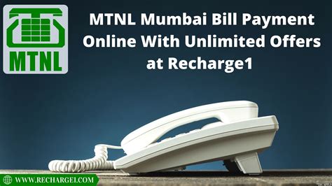 Step By Step Details For Your Mtnl Mumbai Bill Payment Recharge1