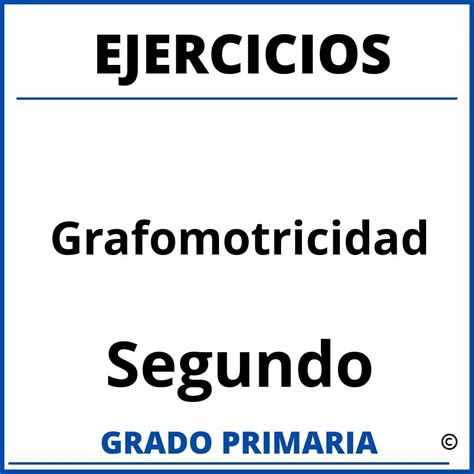 Ejercicios De Grafomotricidad Para Segundo Grado