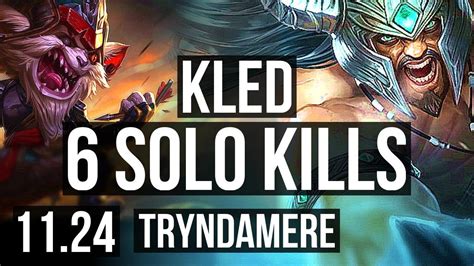 KLED Vs TRYNDA TOP 6 Solo Kills 300 Games KR Diamond 11 24