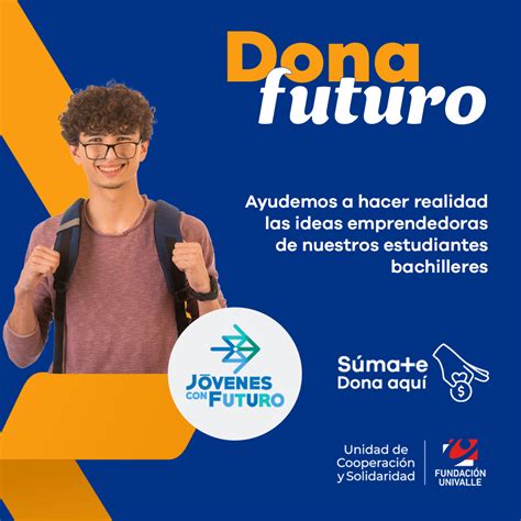 Fundación Univalle on Twitter ProyectamosFuturo Con tu