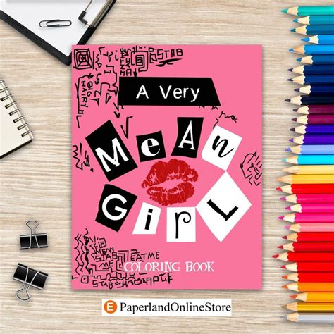 A Very Mean Girl Coloring Book Bachelorette Mean Girls Party Etsy Coloring Books Mean Girls