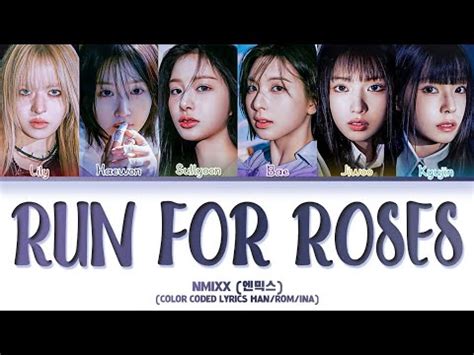 Nmixx Run For Roses Indonesian Color Coded Lyrics Youtube