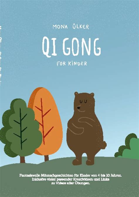 Qi Gong F R Kinder Von Mona Lker Buch