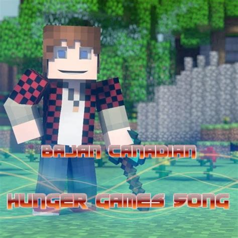 Stream Bajan Canadian - Hunger Games Song (A Minecraft Parody of Decisions by Borgore) ft ...