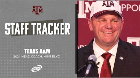 Texas A&M Staff Tracker (2023-24) - Footballscoop