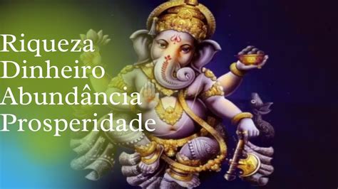 Poderoso Mantra Para Atrair Dinheiro Prosperidade E Desfazer