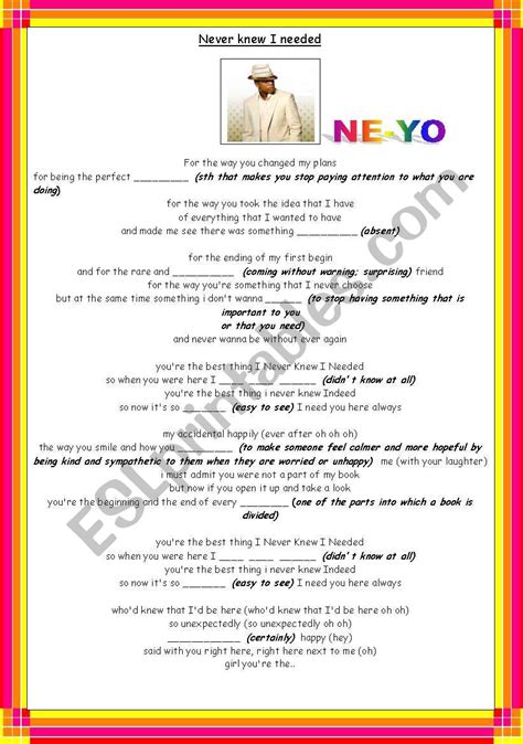 Song: NEVER KNEW I NEEDED by NE-YO (with key) - ESL worksheet by Do carmo