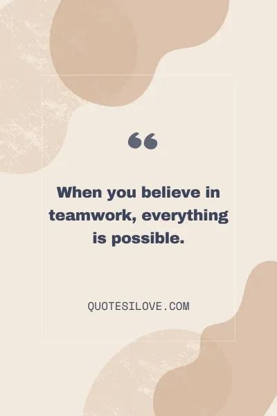 Believe In Teamwork Quotes