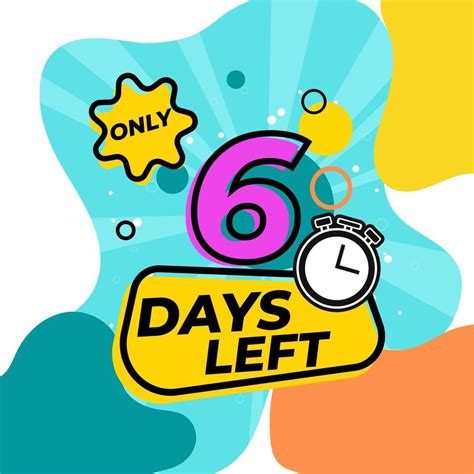 Countdown Number 6 Days Left Vector Illustration Design 15696426 Vector Art At Vecteezy