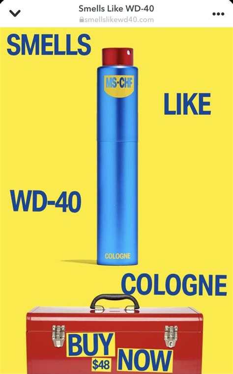 WD-40 cologne. Srsly? : r/ofcoursethatsathing