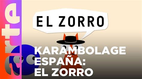 Karambolage España Zorro ARTE tv Cultura YouTube