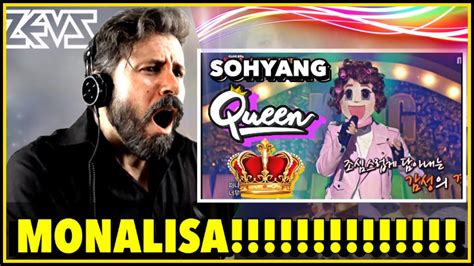 REACTION SoHyang 소향 MonaLisa 모나리자 King Of Mask Singer 복면가왕