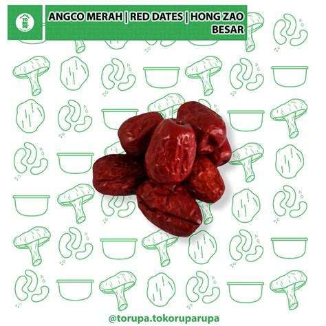 Jual Angco Merah Red Dates Jujube Hong Zao Kurma Merah Herbal Kering