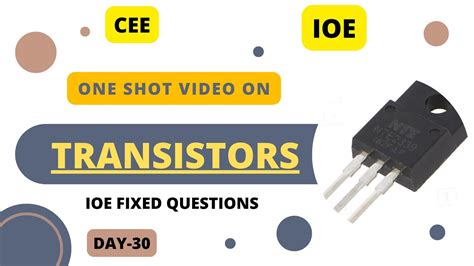 Transistors IoE CEE Bsc Csit KU PoU Entrance Exam Class 11 12