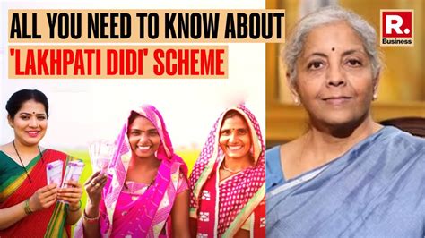 Lakhpati Didi Scheme Here S All You Need To Know Government Scheme