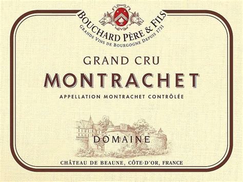 2019 Bouchard Pere et Fils Montrachet Grand Cru - Wine Watch