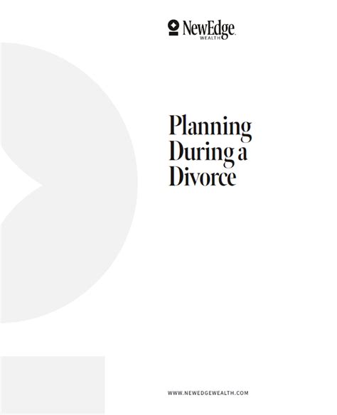 Planning During A Divorce Digital Download Newedge Wealth