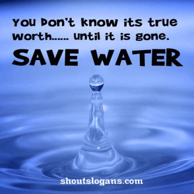 Save Water Slogans Poster Save Water Quotes Save Water Slogans Save