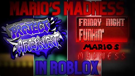 Mario S Madness V In Roblox Project Afternight Youtube