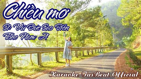 Karaoke Chiều Mơ Tone Nam TAS BEAT YouTube