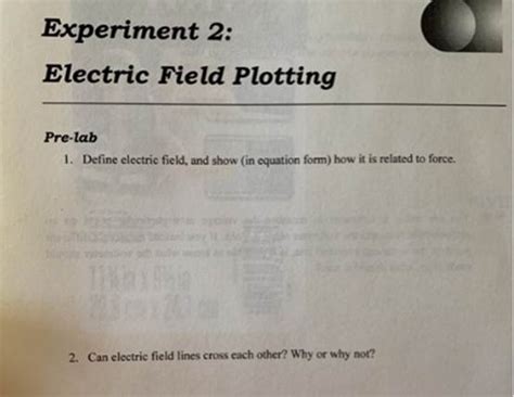 Solved Experiment Electric Field Plotting Pre Lab Define