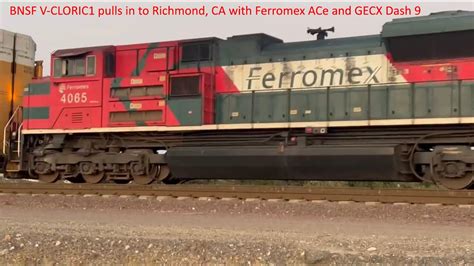 BNSF V CLORIC1 Pulls In To Richmond CA With Ferromex ACe And GECX Dash