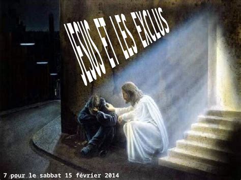 PPT Leçon 7 pour le sabbat 15 février 2014 La réponse des marginaux